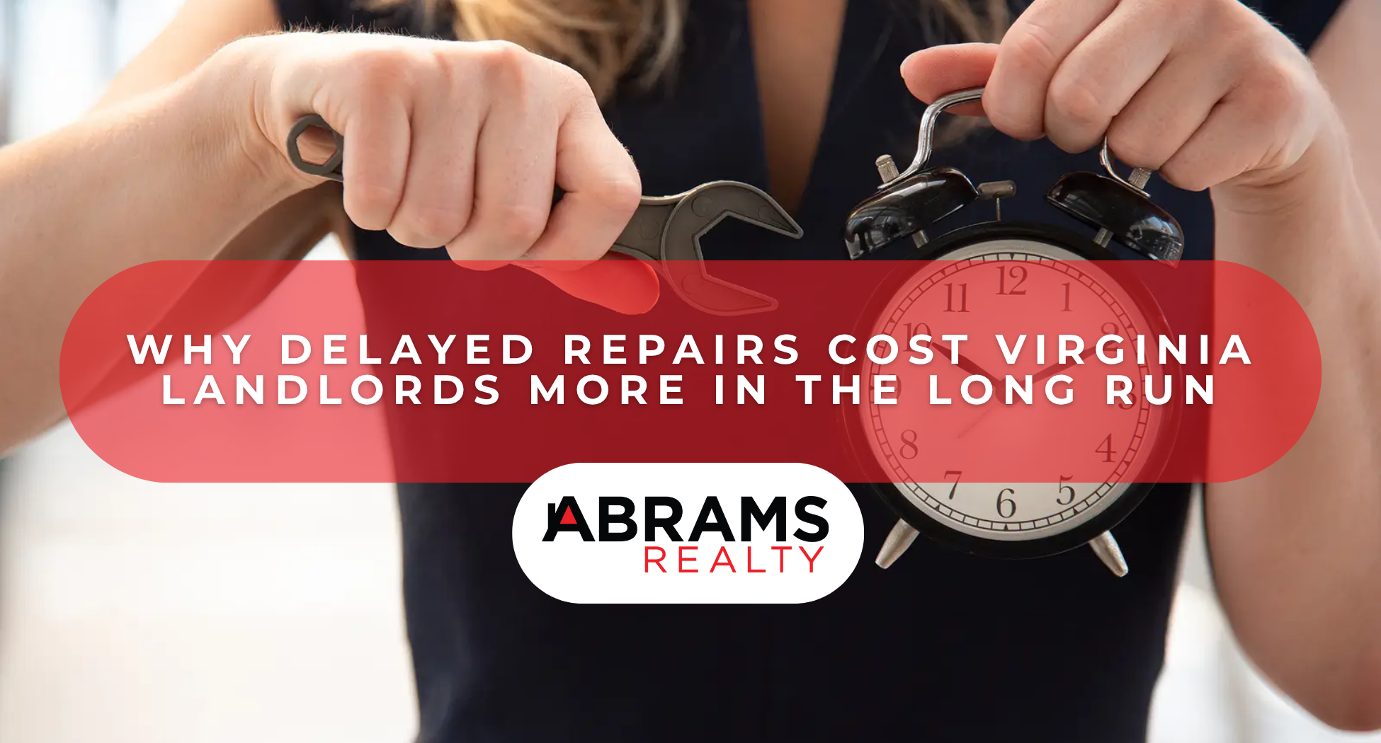 Why Delayed Repairs Cost Virginia Landlords More in the Long Run